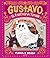 Gustavo, el fantasma tímido by Flavia Z. Drago