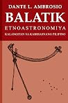 Balatik: Etnoastr...