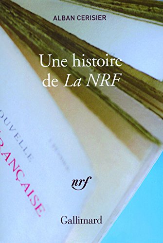 Une histoire de 'La NRF'