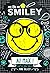 Ma vie en Smiley - tome 4 -...