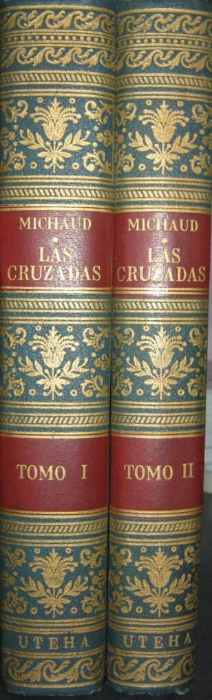 Historia de las Cruzadas (2 tomos).