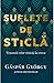 Suflete de sticlă by Gáspár György