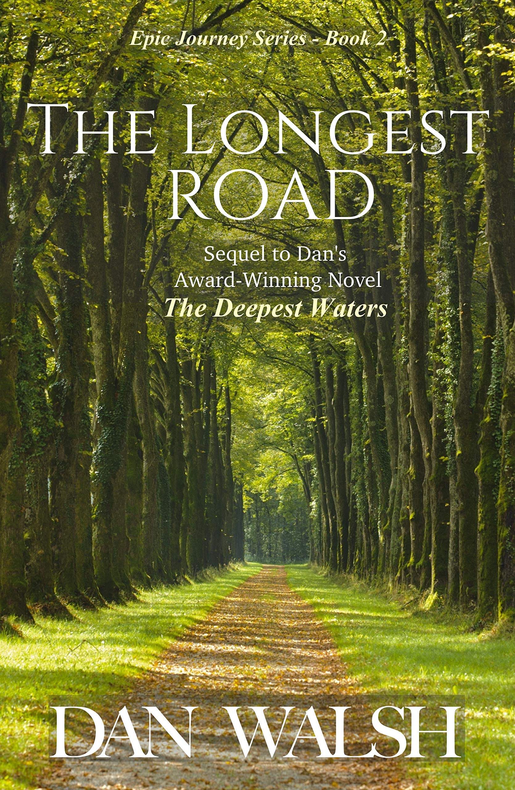 The Longest Road (Epic Journey #2)