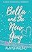 Bella and the New Guy (Love...