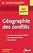 La géographie des conflits by Collectif