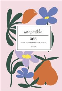 365 : Ilon ja inspiraation vuosi
