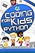 Coding for Kids Python by Mark B. Bennet