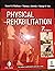 Physical Rehabilitation 7/E