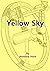 Yellow Sky (Ring life Book 1)