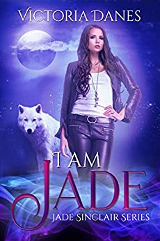I am Jade (Jade Sinclair #1)