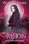 January Moon (Jade Sinclair #2)