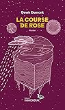La course de Rose