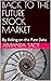 BACK TO THE FUTURE STOCK MARKET by Amanda Tacy