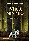 Mio, min Mio by Astrid Lindgren