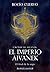 El imperio Aivanek (Crónica...