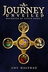 A Journey Unveiled (Daughter of Venus #1) A Journey Unveiled