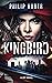 Kingbird: A Spy Novel
