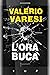 L'ora buca