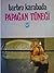 Papağan Tüneği by Barbro Karabuda