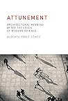 Attunement: Archi...