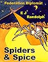 Spiders & Spice