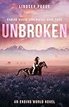 Unbroken (Savage North Chronicles #4)
