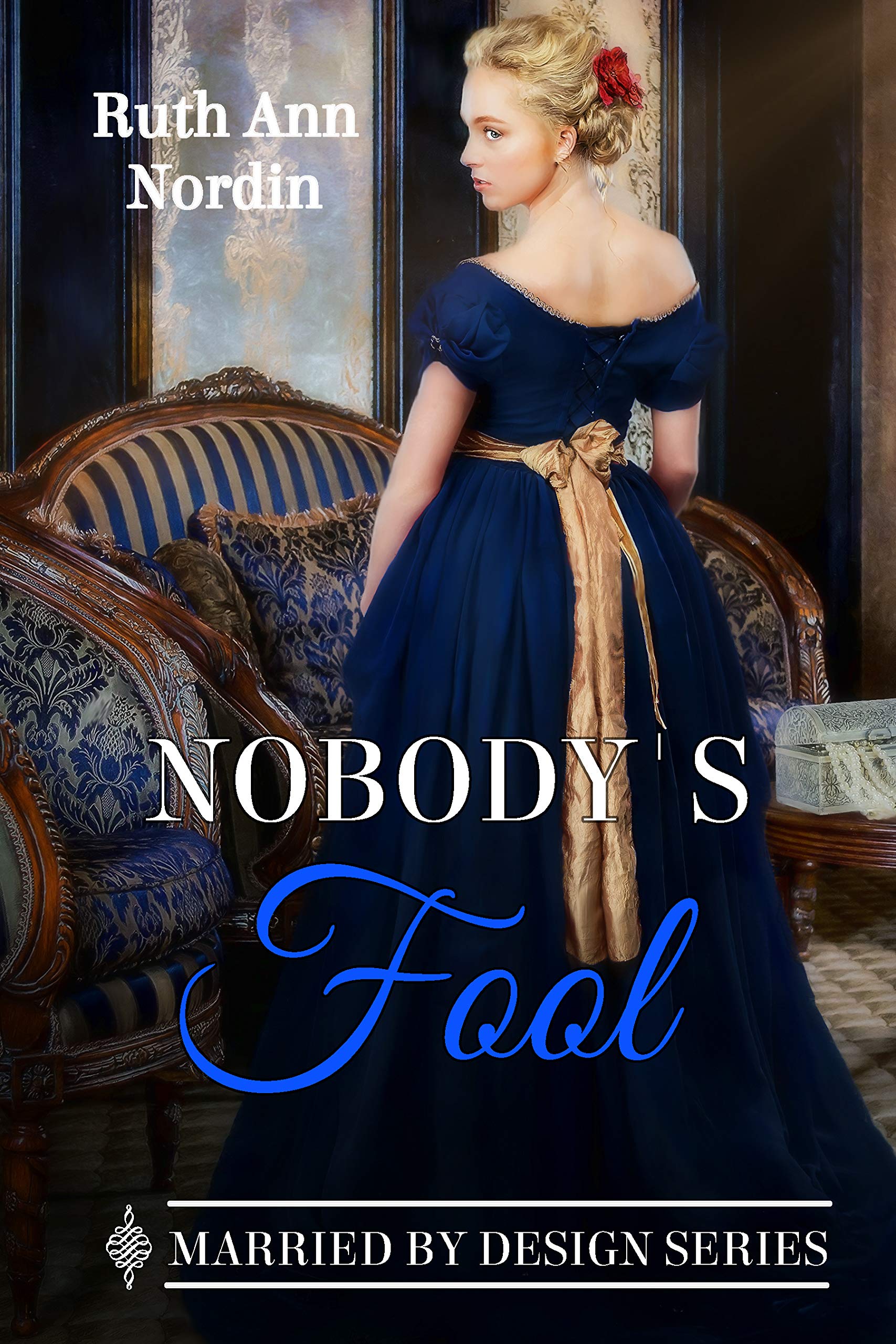 Nobody's Fool (Marriage by Design, #2)