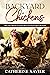 Backyard Chickens: Tips and...