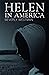 Helen in America by Beverly Westman
