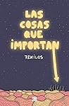 Las cosas que imp...