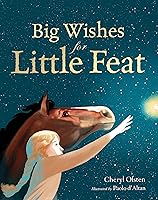 Big Wishes for Little Feat