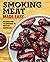 Smoking Meat Made Easy by Amanda Mason