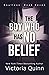 The Boy Who Has No Belief (...