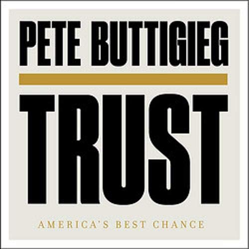 Trust: America's Best Chance