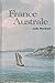 France Australe by Leslie Ronald Marchant