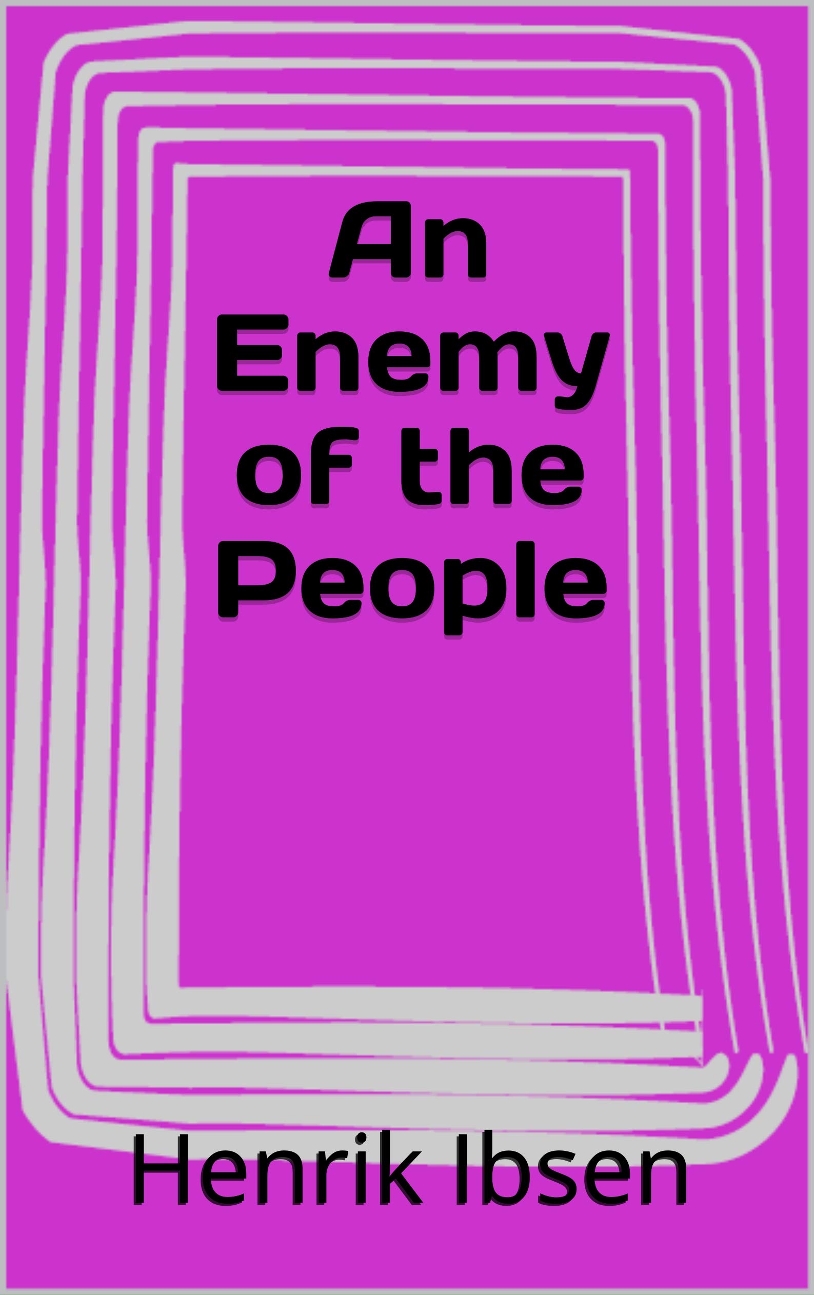 An Enemy of the People