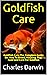 Goldfish Care : Goldfish Ca...