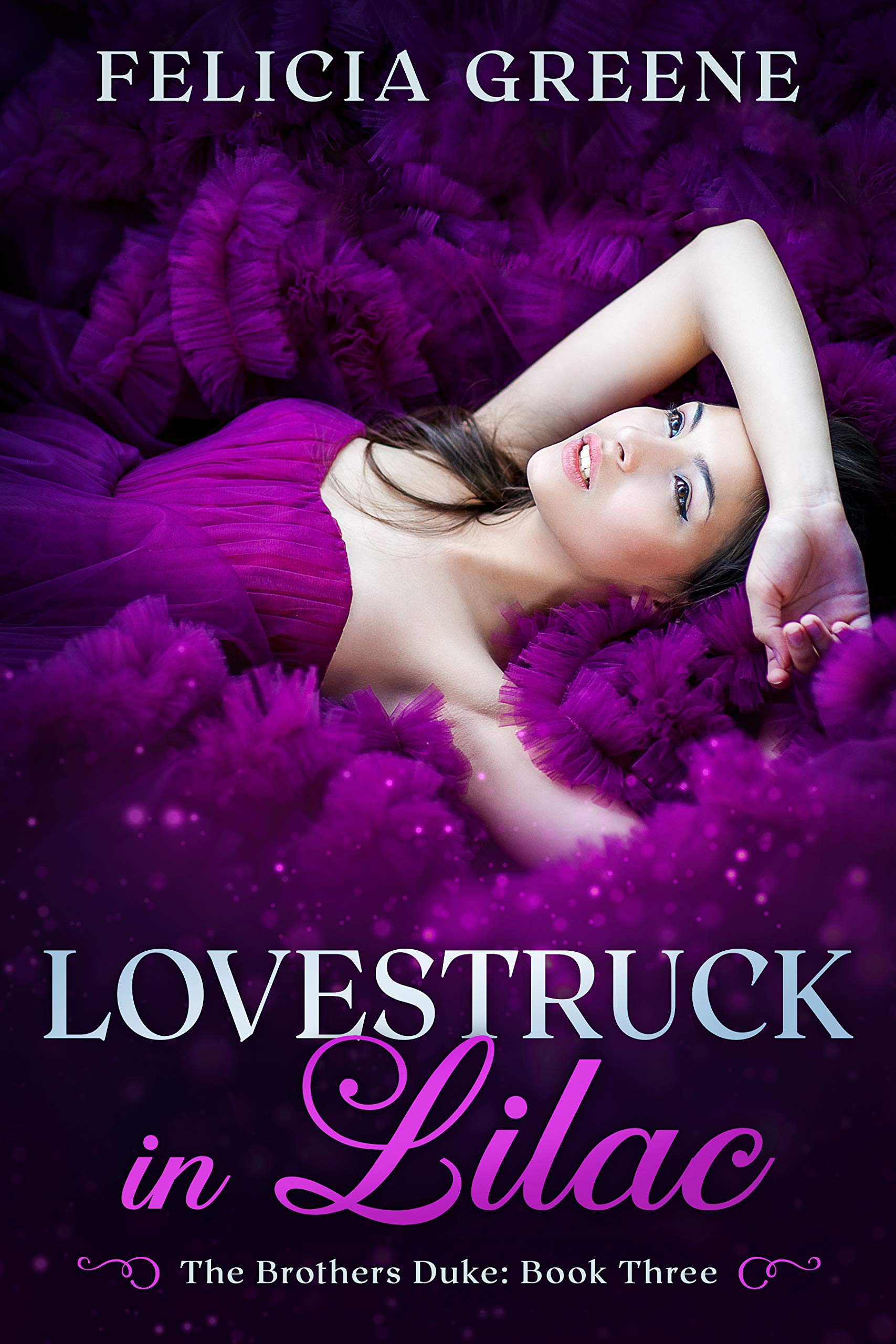 Lovestruck in Lilac (The Brothers Duke, #3)