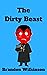 The Dirty Beast