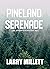 Pineland Serenade