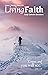 Living Faith - Daily Catholic Devotions, Volume 36 Number 4 - 2021 January, February, March