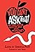 You Can't Ask That!: 50 Taboo Questions about the Bible, Jesus, and Christianity