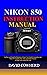 Nikon 850 Instructional Manual  by David Cowherd