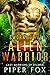 Sworn to the Alien Warrior ...