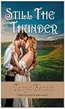 Still the Thunder (Stormy Encounters Series Book 4)