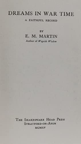 Dreams in Wartime: A Faithful Record (Unknown Binding)