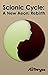 Scionic Cycle: A New Aeon: ...