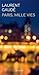 Paris, mille vies