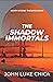 The Shadow Immortals