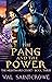The Pang and the Power (The...